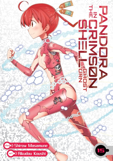 Book cover of: Pandora in the Crimson Shell: Ghost Urn Vol. 15. By: Masamune Shirow