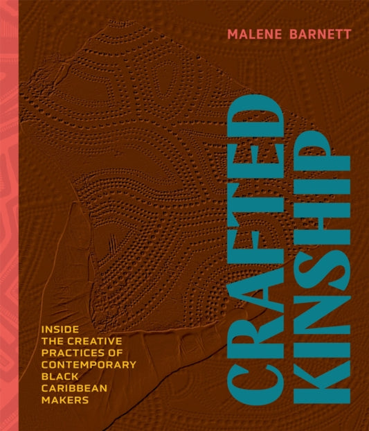 Book cover of: Crafted Kinship. By: Malene Barnett