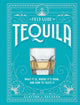 Book cover of: Field Guide to Tequila. By: Clayton J. Szczech