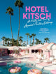Book cover of: Hotel Kitsch. By: Margaret Bienert