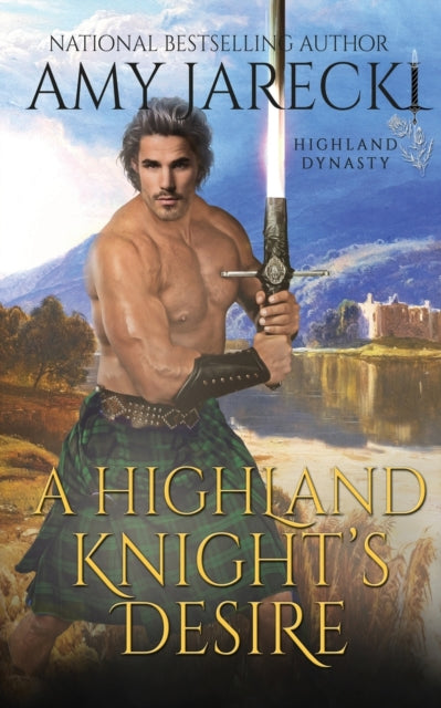 Book cover of: Highland Knight's Desire. By: Amy Jarecki