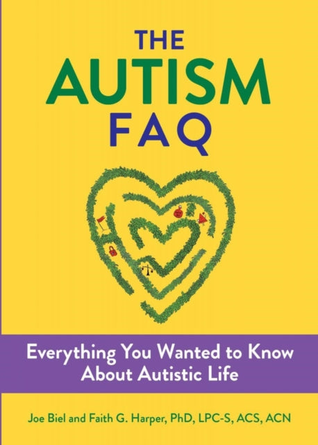 Book cover of: Autism FAQ. By: Joe Biel
