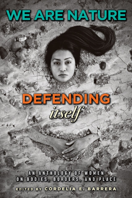 Book cover of: We Are Nature Defending Itself
