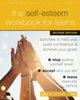 Book cover of: The Self-Esteem Workbook for Teens. By: Lisa M. Schab