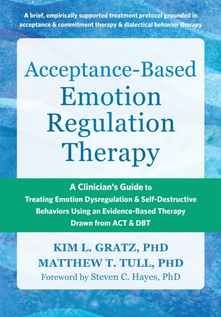 Book cover of: Acceptance-Based Emotion Regulation Therapy