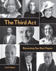 Book cover of: Third Act. By: Josh Sapan