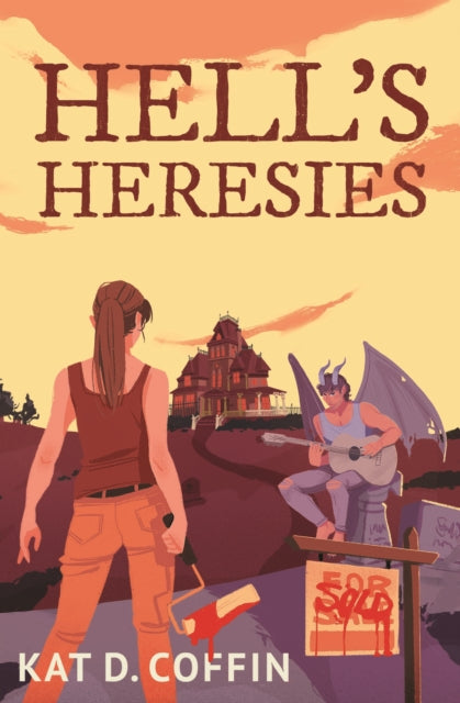Book cover of: Hell's Heresies. By: Kat Coffin