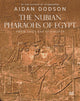 Book cover of: Nubian Pharaohs of Egypt. By: Aidan Dodson