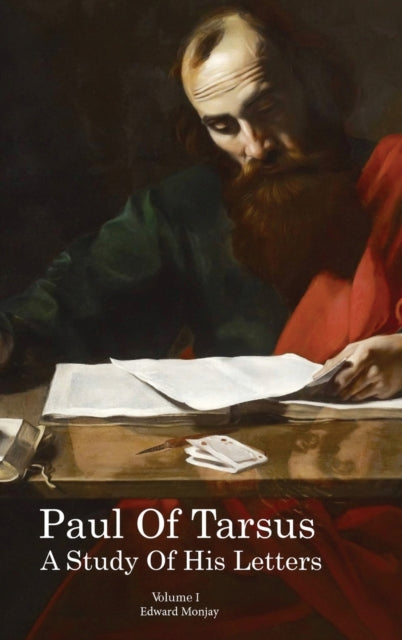 Book cover of: Paul of Tarsus. By: Edward Monjay