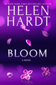 Book cover of: Bloom. By: Helen Hardt
