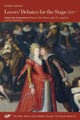 Book cover of: Lovers' Debates for the Stage – A Bilingual Edition