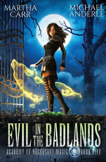 Book cover of: Evil in the Badlands. By: Martha Carr