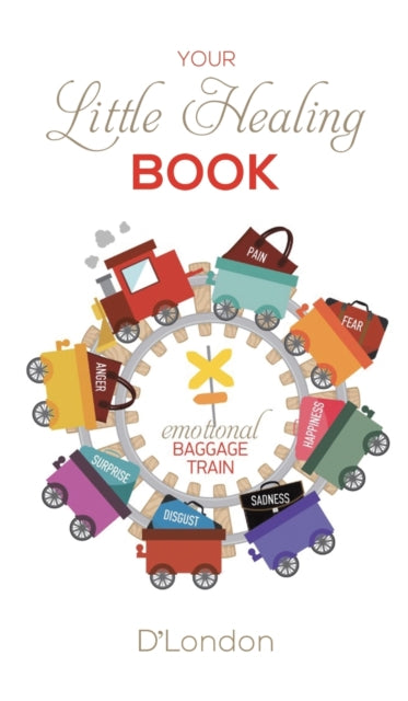 Book cover of: Your Little Healing Book. By: DLondon
