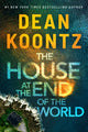 Book cover of: House at the End of the World. By: Dean Koontz