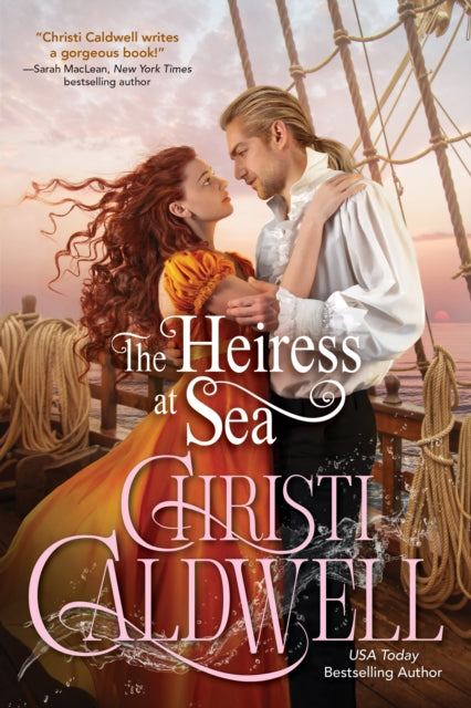 Book cover of: Heiress at Sea. By: Christi Caldwell