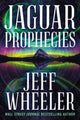 Book cover of: Jaguar Prophecies. By: Jeff Wheeler