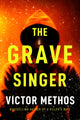 Book cover of: Grave Singer. By: Victor Methos