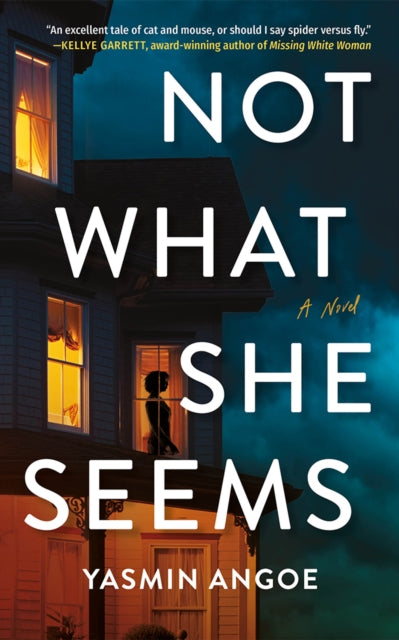 Book cover of: Not What She Seems. By: Yasmin Angoe