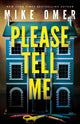 Book cover of: Please Tell Me. By: Mike Omer