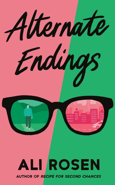 Book cover of: Alternate Endings. By: Ali Rosen