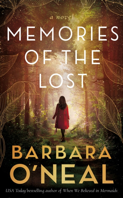 Book cover of: Memories of the Lost. By: Barbara O'Neal