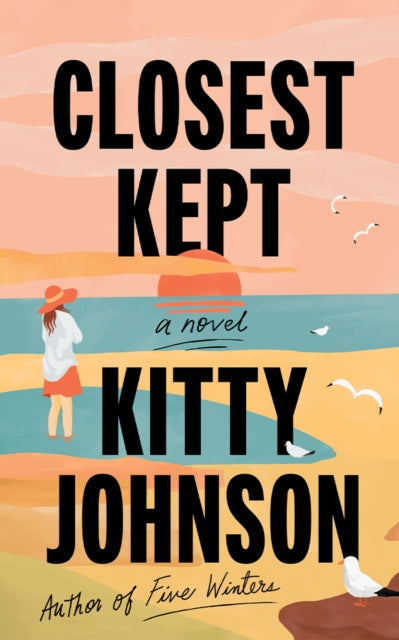 Closest Kept, A Novel 9781662518102 Kitty Johnson
