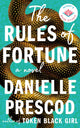 Book cover of: Rules of Fortune. By: Danielle Prescod