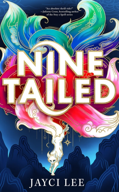 Book cover of: Nine Tailed. By: Jayci Lee