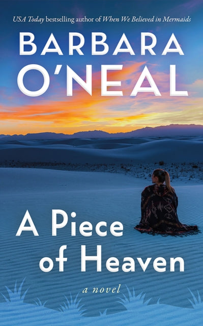 Piece of Heaven, A Novel 9781662521300 Barbara O'Neal