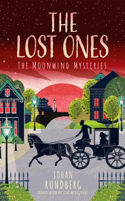 Book cover of: Lost Ones. By: Johan Rundberg