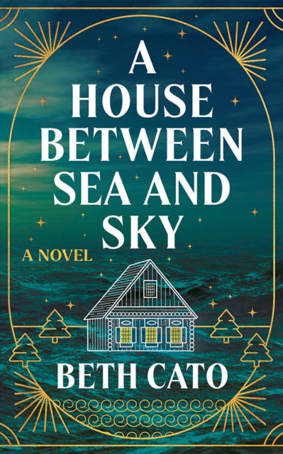 Book cover of: House Between Sea and Sky