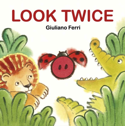 Book cover of: Look Twice. By: Giuliano Ferri