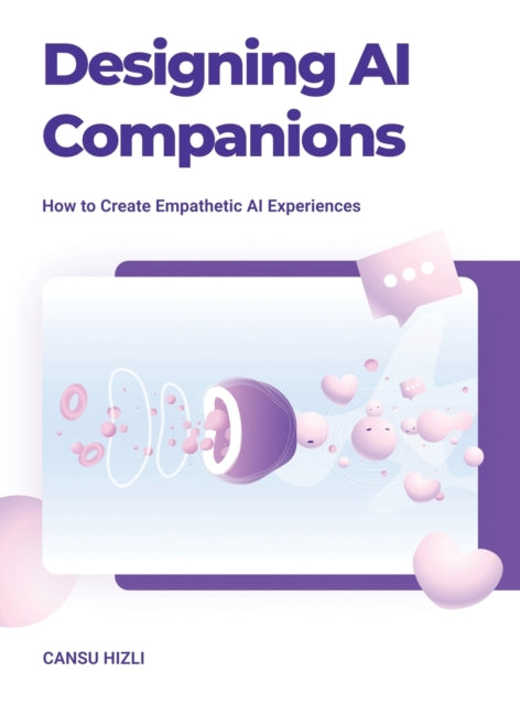 Book cover of: Designing Ai Companions