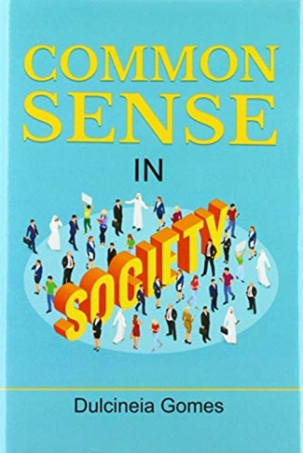 Book cover of: Common Sense in Society