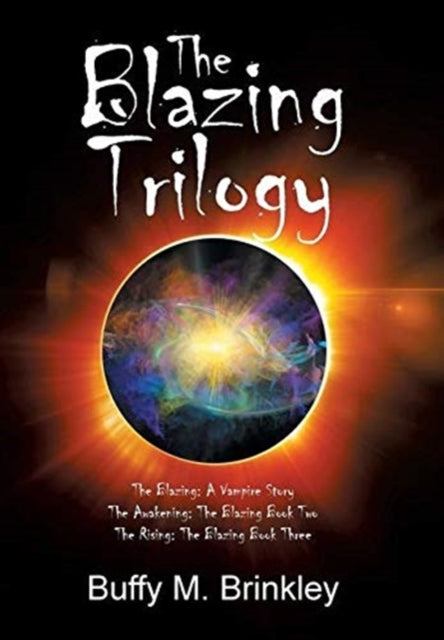 Book cover of: Blazing Trilogy