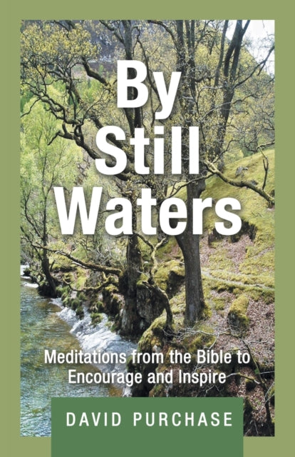 Book cover of: By Still Waters. By: David Purchase