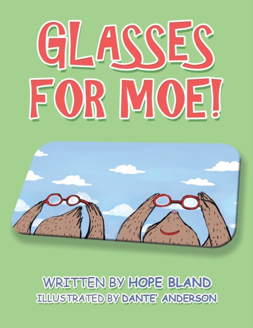 Book cover of: Glasses for Moe!