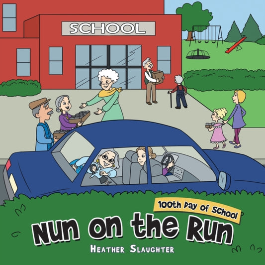 Book cover of: Nun on the Run. By: Heather Slaughter