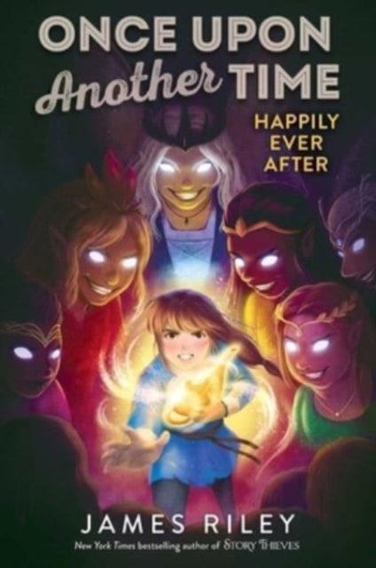 Book cover of: Happily Ever After. By: James Riley