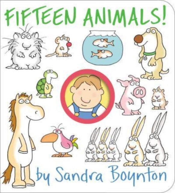 Book cover of: Fifteen Animals!. By: Sandra Boynton