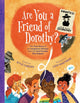 Book cover of: Are You a Friend of Dorothy?. By: Kyle Lukoff