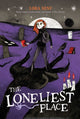 Book cover of: Loneliest Place