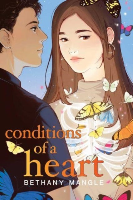 Book cover of: Conditions of a Heart. By: Bethany Mangle