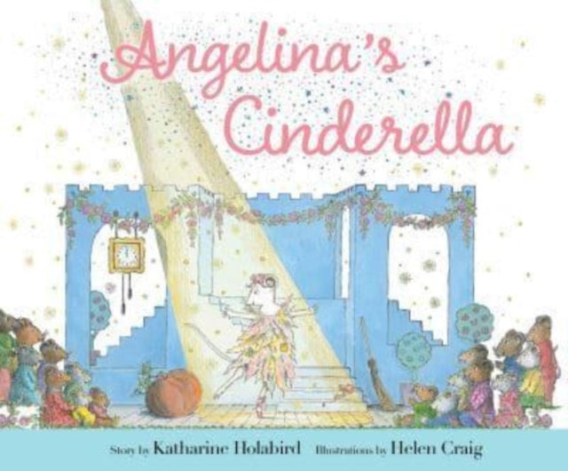 Book cover of: Angelina's Cinderella. By: Katharine Holabird