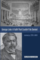 Book cover of: George Lisle: A Faith That Couldn't Be Denied. By: Doreen Morrison