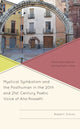 Book cover of: Mystical Symbolism and the Posthuman in the 20th and 21st Century Poetic Voice of Ana Rossetti. By: Robert Simon