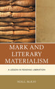Book cover of: Mark and Literary Materialism. By: Niall McKay