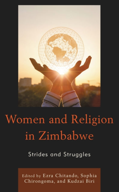 Book cover of: Women and Religion in Zimbabwe. By: Ezra Chitando