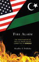 Book cover of: Fire Alarm. By: Bradley F. Podliska