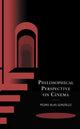 Book cover of: Philosophical Perspective on Cinema. By: Pedro Blas González